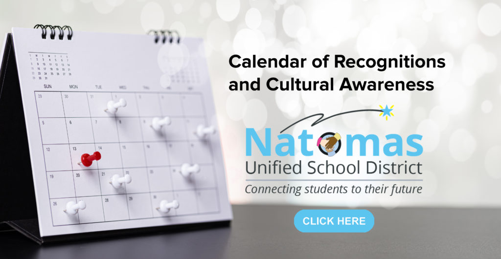 Celebrating our Diversity Natomas Unified School District